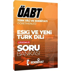 Edebiyat Tv Yayınları ÖABT Türk Dili Edebiyatı Eski ve Yeni Türk Dili Soru Bankası Çözümlü