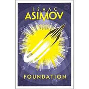 Foundation (The Foundation Trilogy, Book 1)