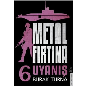 Metal Fırtına 6 Uyanış - Burak Turna