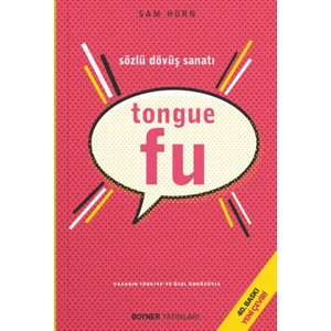 Tongue Fu - Sözlü Dövüş Sanatı - Sam Horn