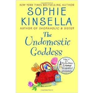 Undomestic Goddess  - Sophie Kinsella