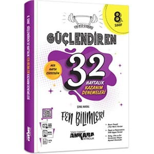 Ankara Yayıncılık 8. Sınıf Fen Bilimleri Güçlendiren 32 Haftalık Kazanım Denemeleri