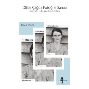 Dijital Çağda Fotoğraf Sanatı - Onur Tatar