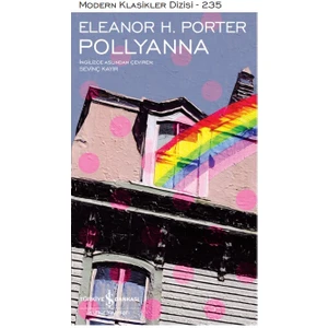 Pollyanna - Eleanor H. Porter