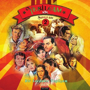 Yeşilçam Şarkıları 2  -  Analog Kayıtlar / Aşk Şarkıları (1977-78) (Plak)