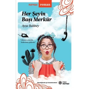 Her Şeyin Başı Merkür - Ayşe Balıbey