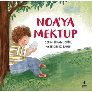 Noa’ya Mektup- Sepin Sinanlıoğlu