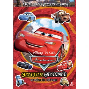 Disney Arabalar –  Çıkartma Çılgınlığı Etkinlik Kitabı