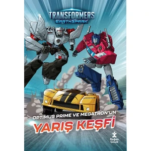 Transformers Earthspark  Optimus Prime ve Megatron’un Yarış Keşfi