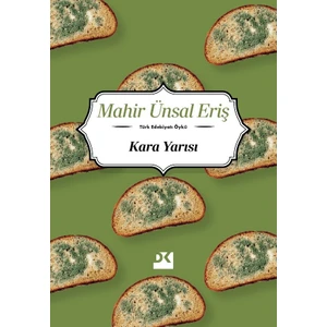 Kara Yarısı - Mahir Ünsal Eriş