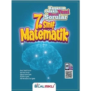 Bilal Işıklı Yayınları 7. Sınıf Matematik Kazanım Odaklı Yeni