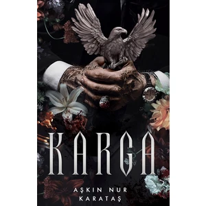 Karga - Aşkın Nur Karataş