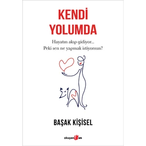 Kendi Yolumda - Başak Kişisel