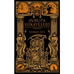 Avrupa Hikayeleri - Emrah Ece