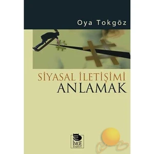Siyasal İletişimi Anlamak