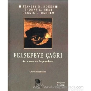 Felsefeye Çağrı-Stanley M. Honer