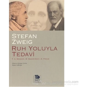 Ruh Yoluyla Tedavi-Stefan Zweig