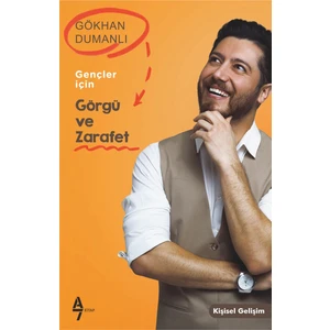 Gençler Için Görgü ve Zarafet - Gökhan Dumanlı
