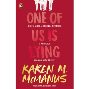 One Of Us Is Lying  - Karen McManus