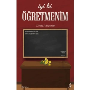İyi ki Öğretmenim - Cihat Albayrak
