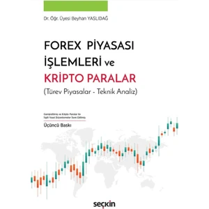Forex Piyasası İşlemleri ve Kripto Paralar - Beyhan Yaslıdağ