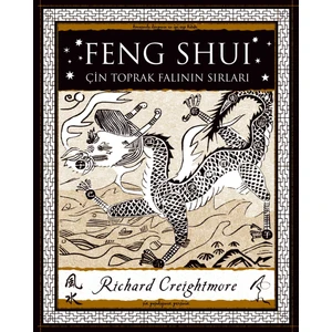 Feng Shuı Çin Toprak Falının Sırları - Richard Creightmore