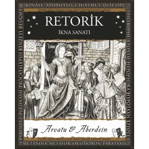 Retorik – Ikna Sanatı - Adina Arvatu