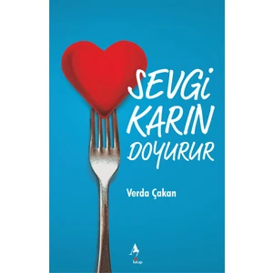 Sevgi Karın Doyurur - Verda Çakan
