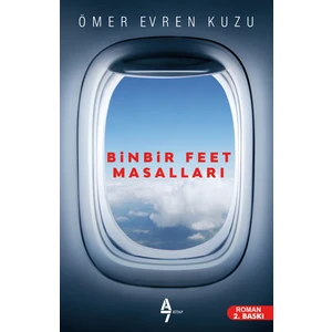 Binbir Feet Masalları - Ömer Evren Kuzu