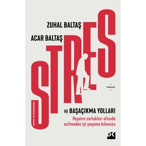 Stres ve Başaçıkma Yolları