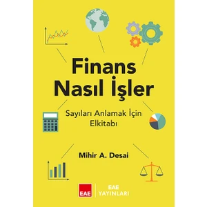Finans Nasıl İşler - Mihir Desai