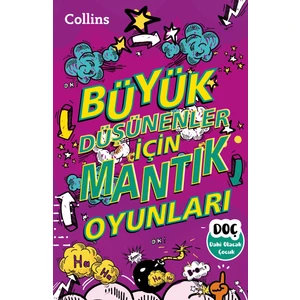 Büyük Düşünenler Için Mantık Oyunları (7-12 Yaş)