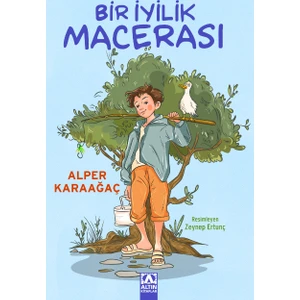 Bir Iyilik Macerası - Alper Karaağaç