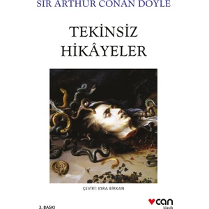 Tekinsiz Hikâyeler  -  Sir Arthur Conan Doyle