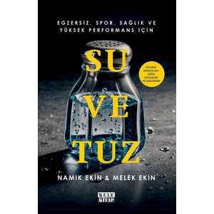 Su ve Tuz - Namık Ekin