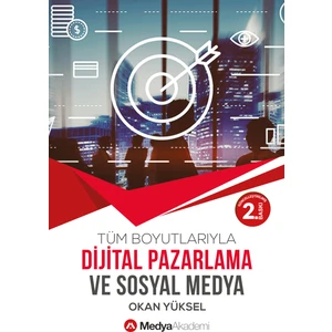 Dijital Pazarlama ve Sosyal Medya - Okan Yüksel