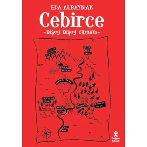 Cebirce-Bişey Bişey Ormanı – Eda Albayrak