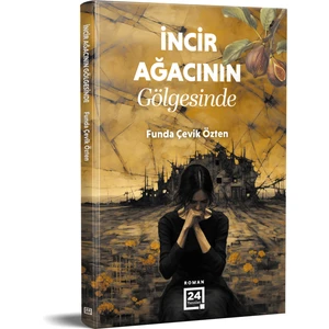 Incir Ağacının Gölgesinde