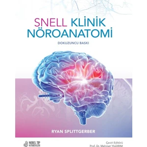 Nobel Tıp Kitabevi Snell Klinik Nöroanatomi - Mehmet Yıldırım, Türkçe 534 Sayfa Ciltsiz Kitap