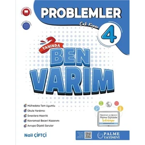 Palme Yayıncılık 4. Sınıf Problemler Soru Yanında Ben Varım