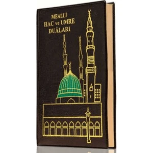 Mealli Hac ve Umre Duaları