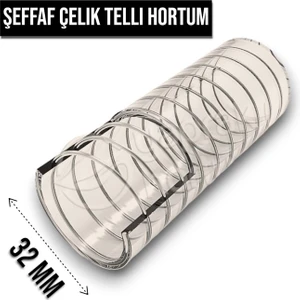Hortum Şeffaf Telli 32 mm