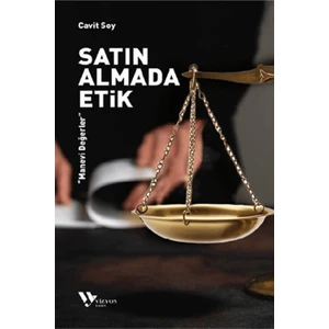 Satın Almada Etik - Cavit Soy