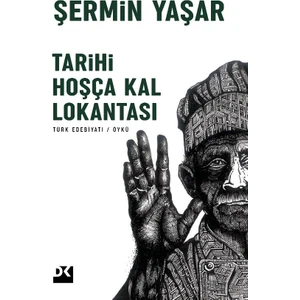 Tarihi Hoşça Kal Lokantası - Şermin Yaşar Ciltsiz Edebiyat Kitabı 176 Sayfa Doğan Yayınları