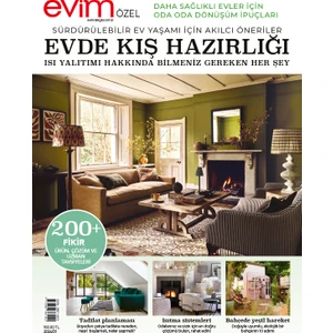 Evim Özel Evde Kış Hazırlıkları