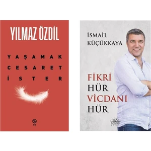 Yaşamak Cesaret İster - Yılmaz Özdil ve Fikri Hür Vicdanı Hür - İsmail Küçükkaya