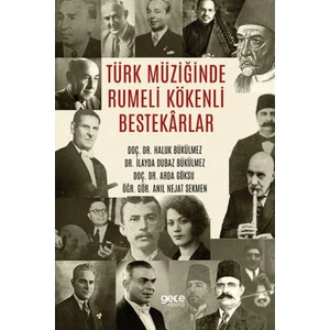 Türk Müziğinde Rumeli Kökenli Bestekarlar