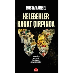 Kelebekler Kanat Çırpınca - Mustafa Önsel