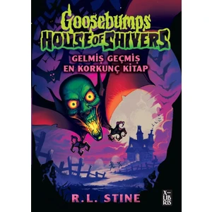 Goosebumps 6 -Gelmiş Geçmiş En Korkunç Kitap – R.l. Stine