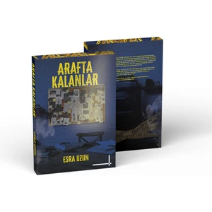 Arafta Kalanlar - Esra Uzun